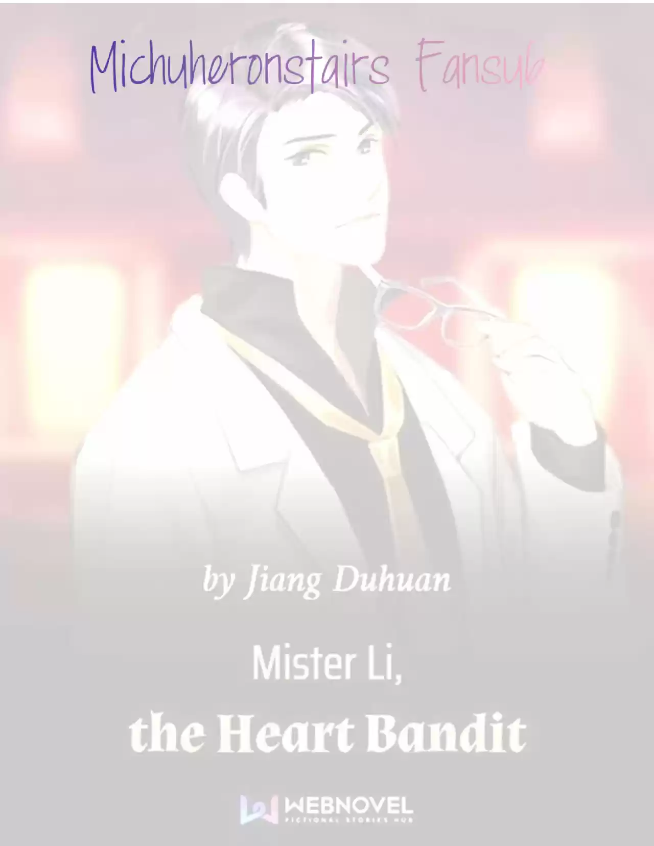 Mister Li, The Heart Bandit (Novela) - Capítulo 1 - Página 1 - LectorTMOo
