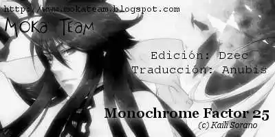 Monochrome Factor - Capítulo 25 - Página 26 - LectorTMOo