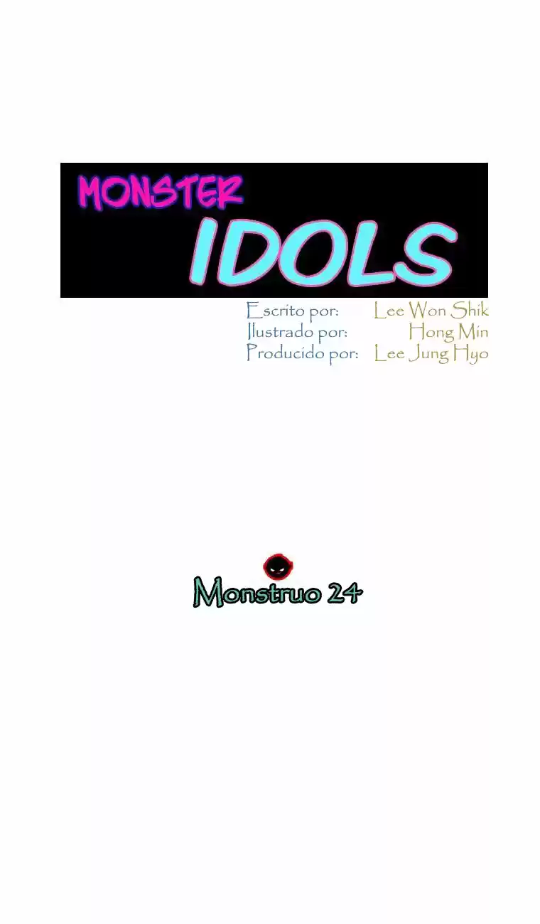 Monster Idols - Capítulo 24 - Página 1 - LectorTMOo