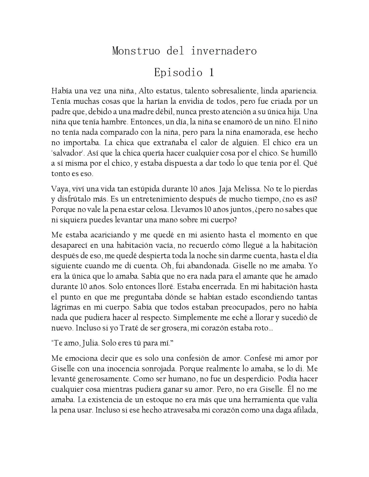 Monstruo De Invernadero (Novela) - Capítulo 1 - Página 1 - LectorTMOo