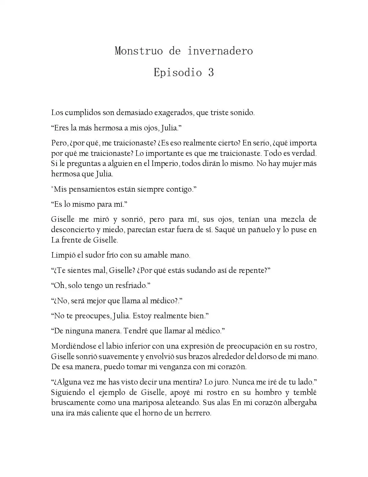 Monstruo De Invernadero (Novela) - Capítulo 3 - Página 1 - LectorTMOo