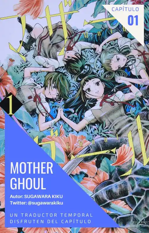 Mother Ghoul - Capítulo 1 - Página 1 - LectorTMOo