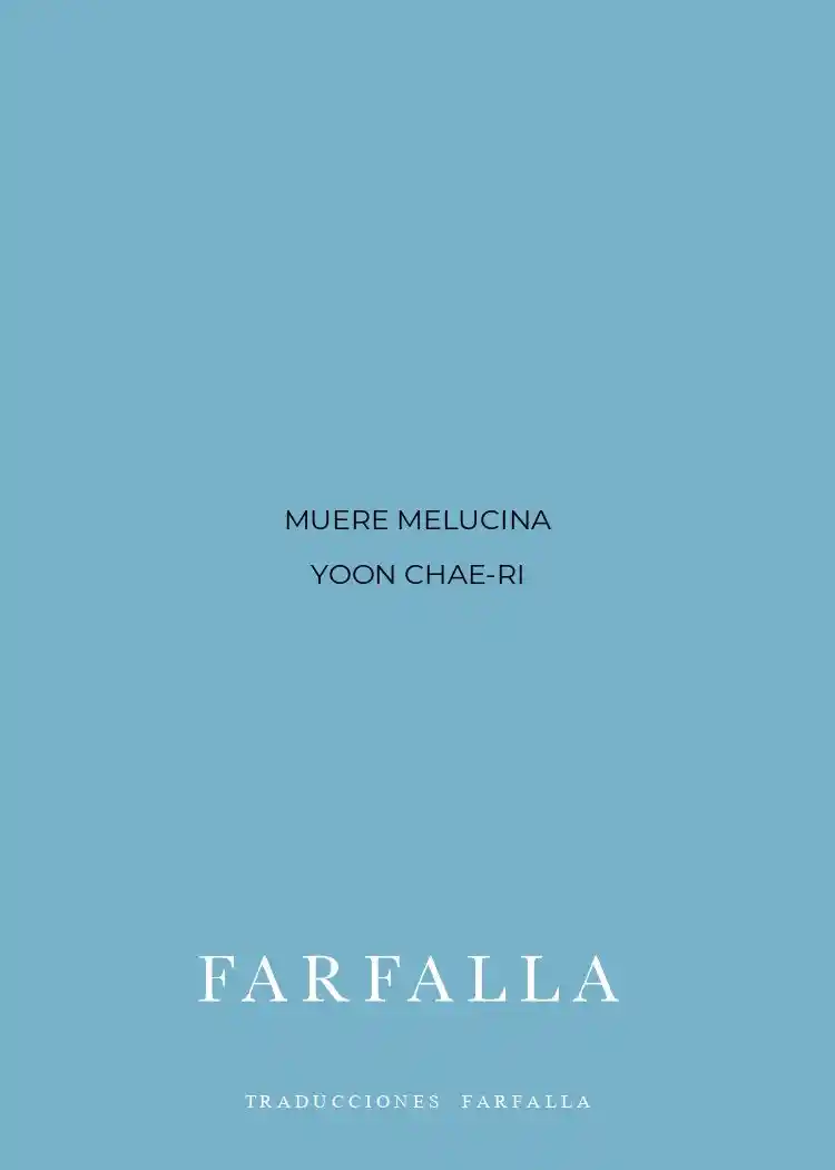 MUERE MELUCINA (Novela) - Capítulo 7 - Página 2 - LectorTMOo