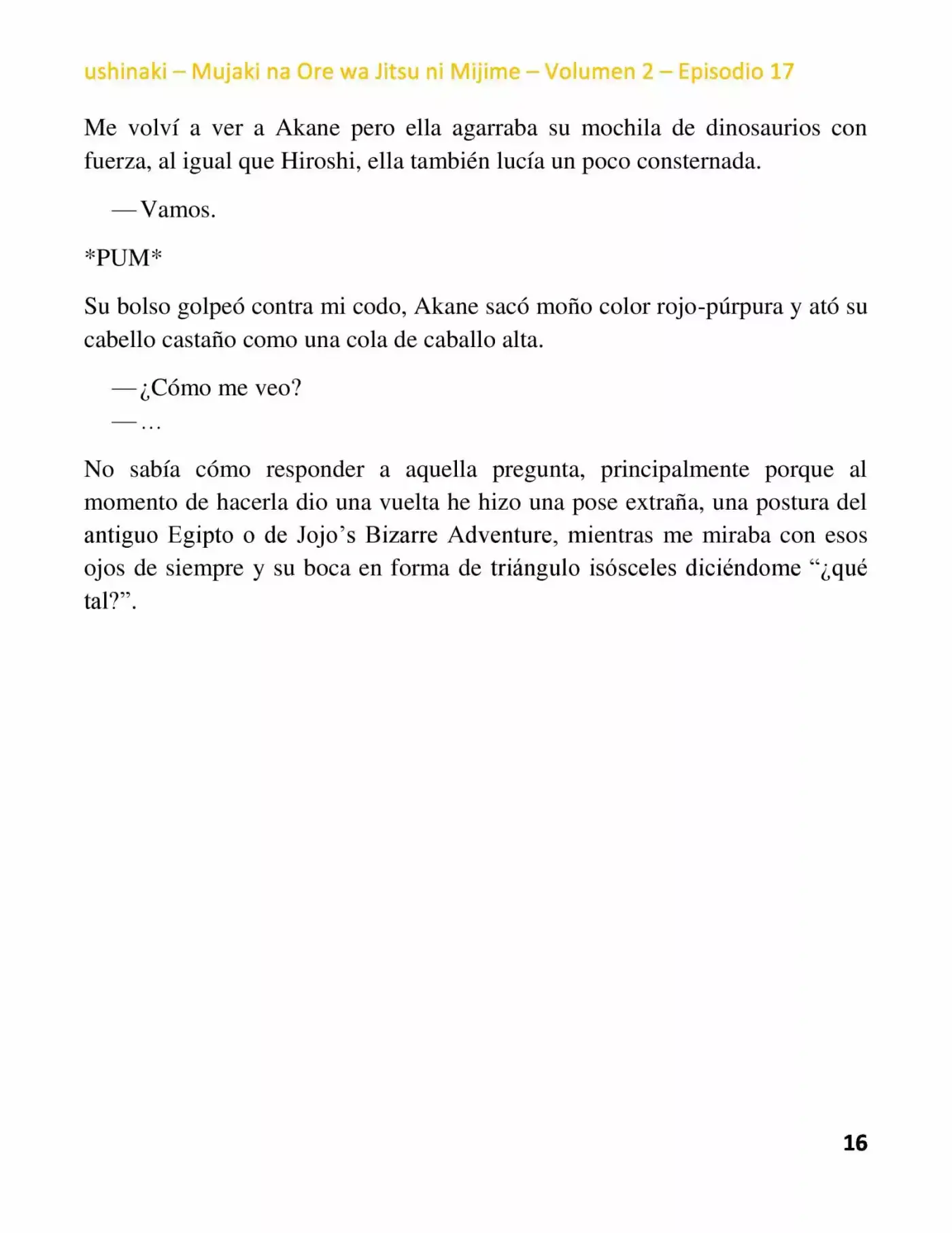 Mujaki Na Ore Wa Jitsu Ni Mijime (Novela) - Capítulo 17 - Página 16 - LectorTMOo