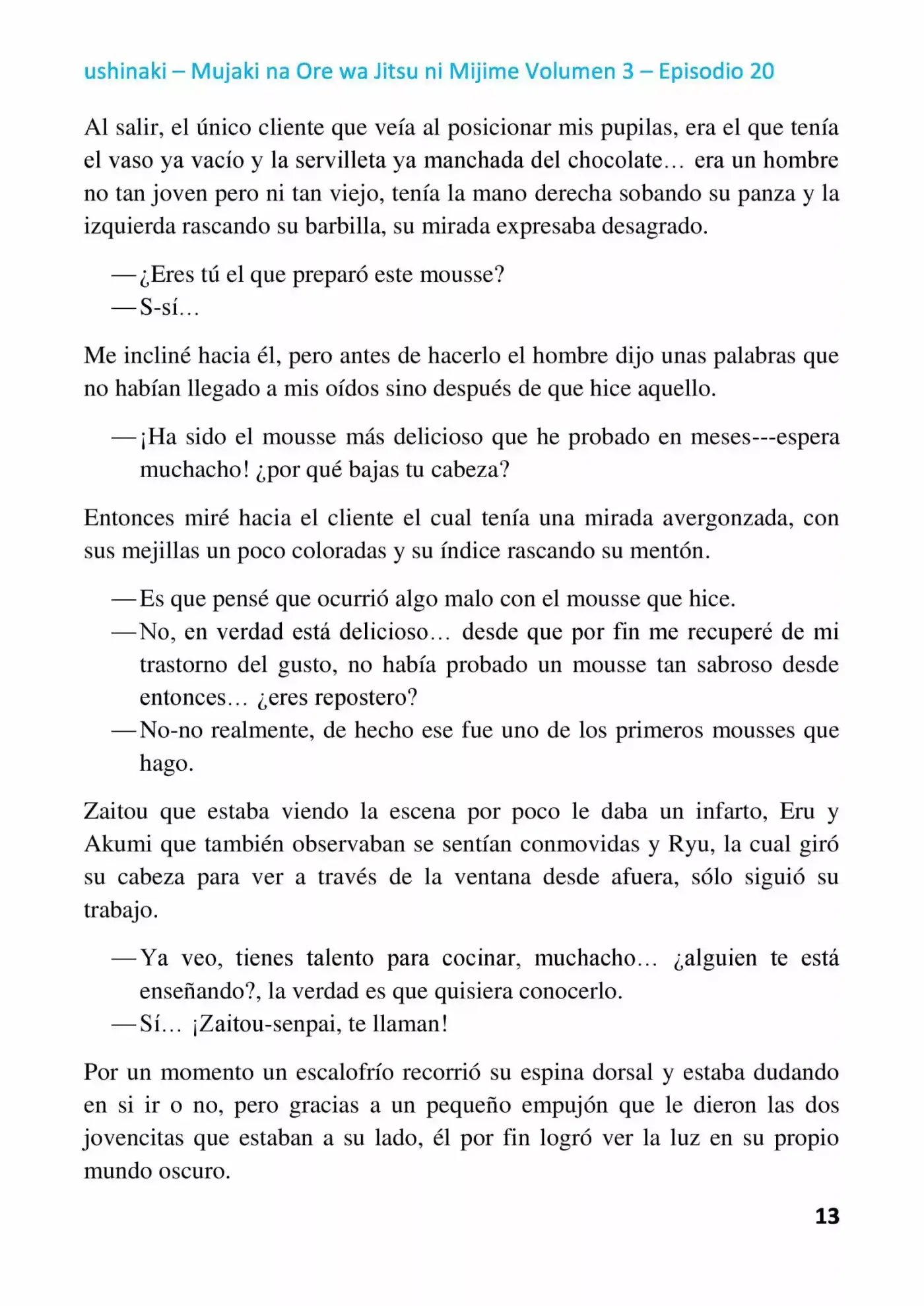 Mujaki Na Ore Wa Jitsu Ni Mijime (Novela) - Capítulo 20 - Página 13 - LectorTMOo