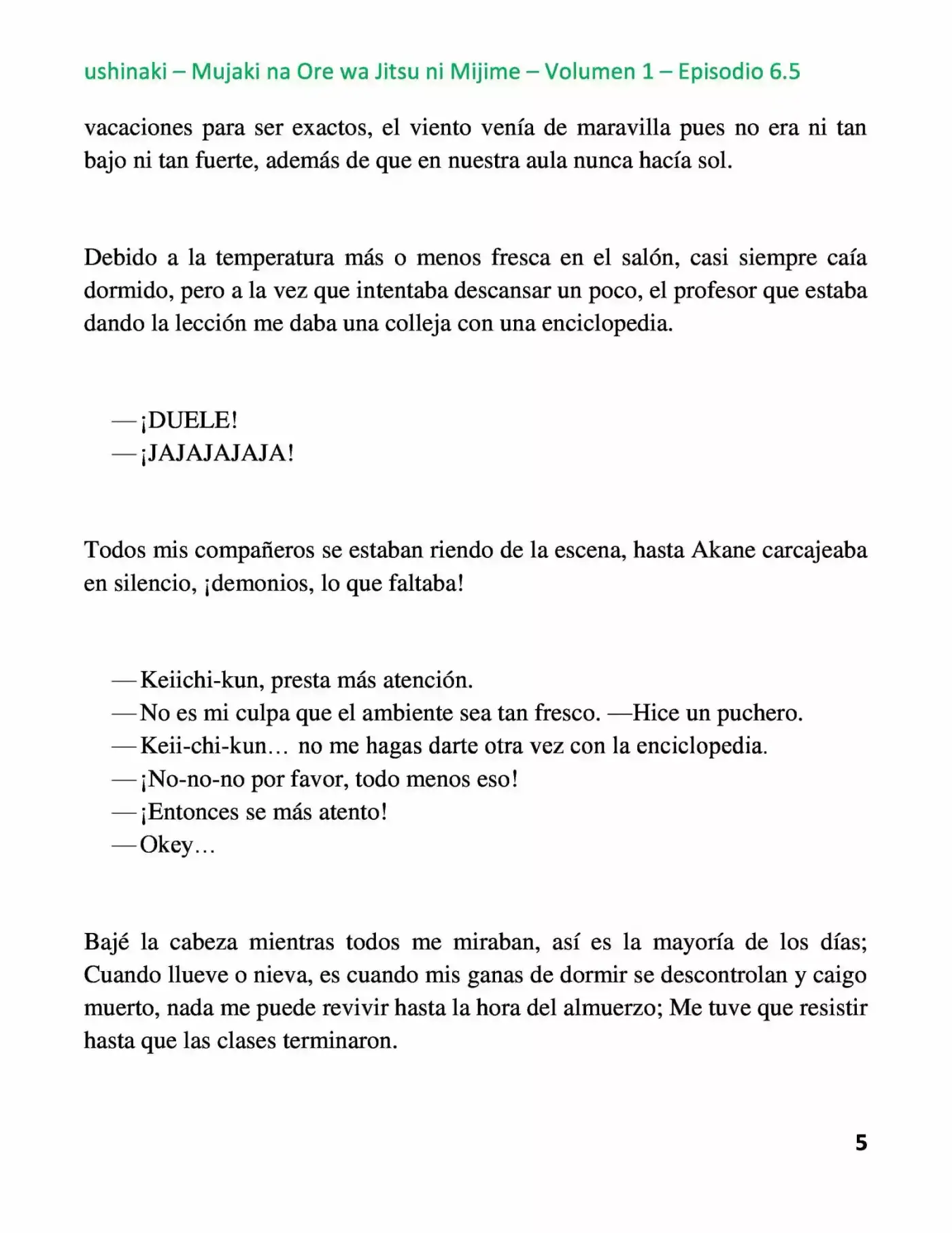 Mujaki Na Ore Wa Jitsu Ni Mijime - Capítulo 6.50 - Página 5 - LectorTMOo