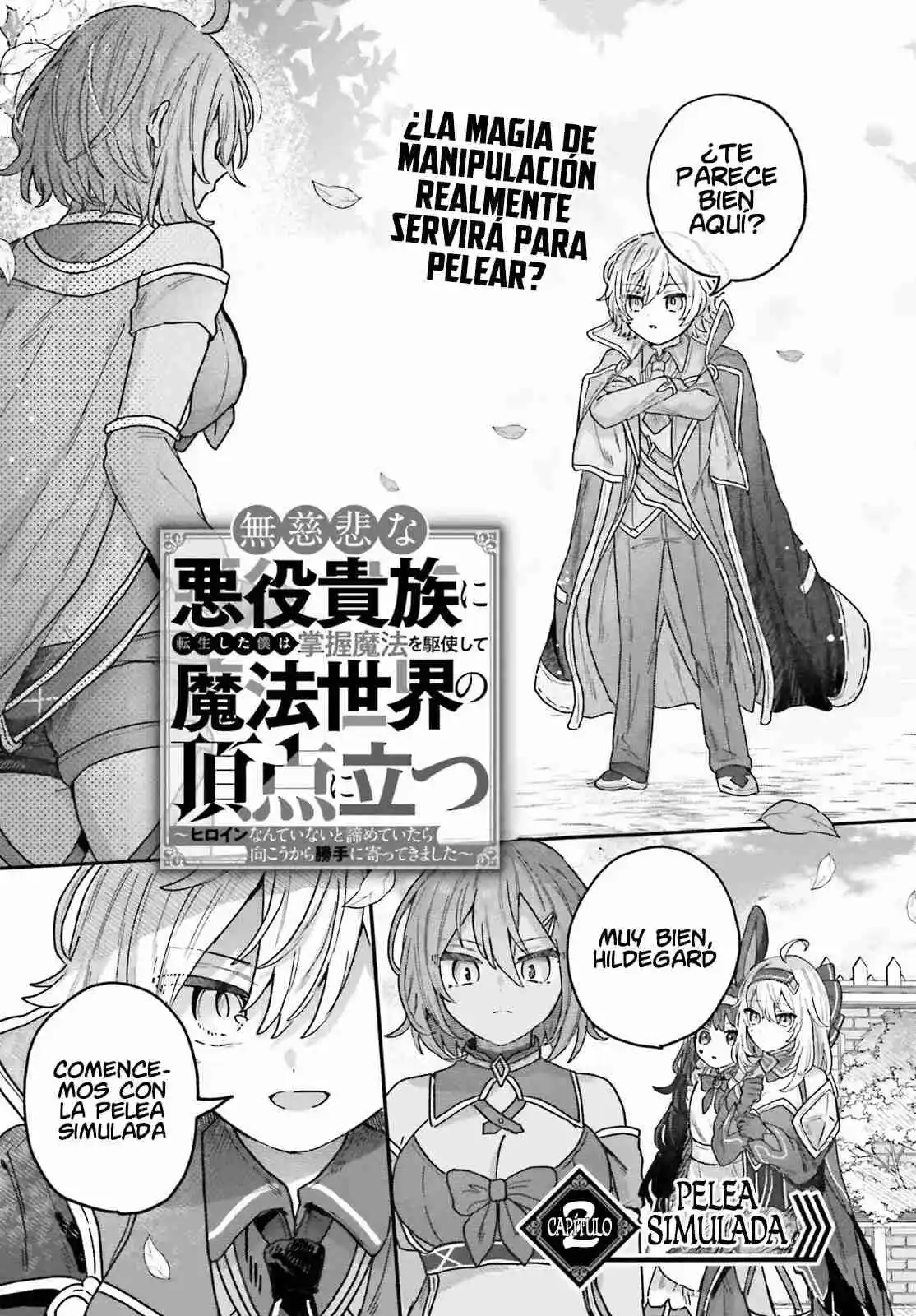 Mujihi Na Akuyaku Kizoku Ni Tensei Shita Boku Wa Shouaku Mahou Wo Kushi Shite Mahou Sekai No Chouten Ni Tatsu: Heroine Nante Inai To Akirameteitara Mukou Kara Katte Ni Yottekimashita capítulo 2 página 4