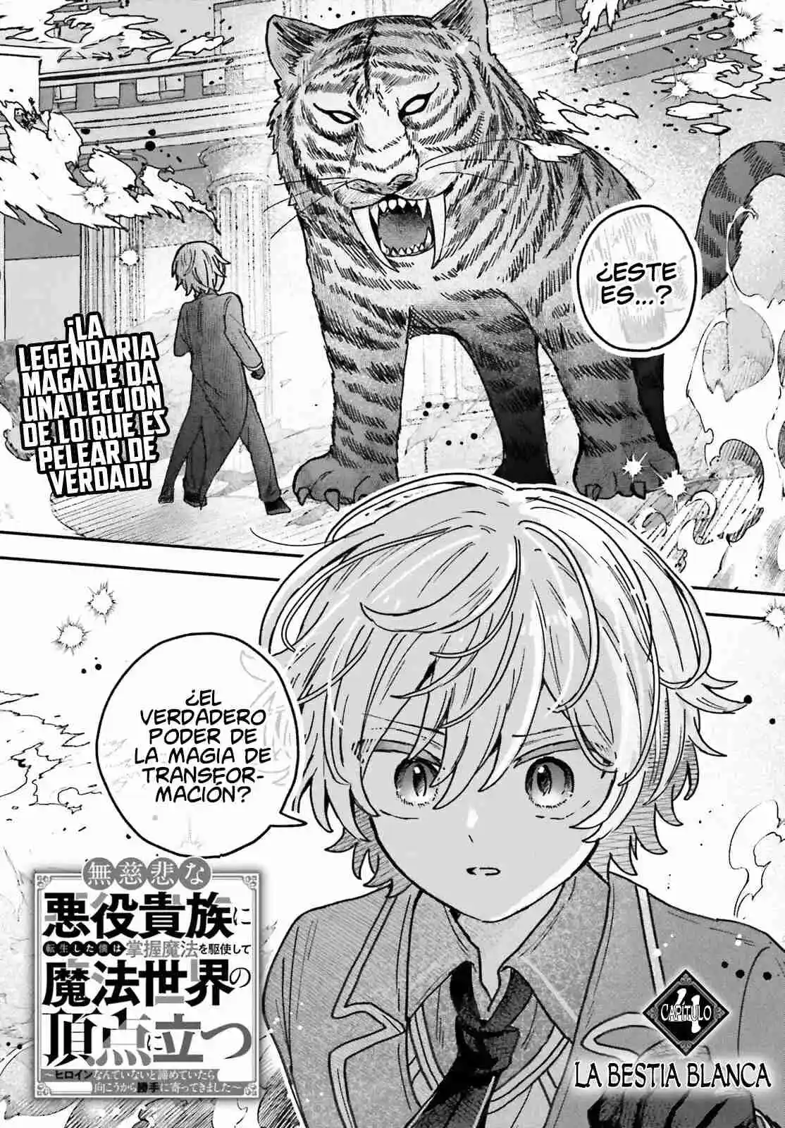Mujihi Na Akuyaku Kizoku Ni Tensei Shita Boku Wa Shouaku Mahou Wo Kushi Shite Mahou Sekai No Chouten Ni Tatsu: Heroine Nante Inai To Akirameteitara Mukou Kara Katte Ni Yottekimashita capítulo 4 página 4