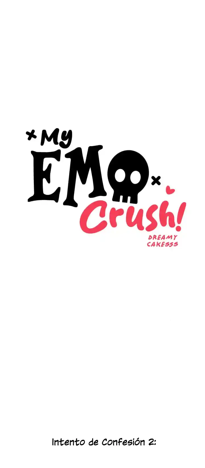 My Emo Crush! - Capítulo 28 - Página 2 - LectorTMOo