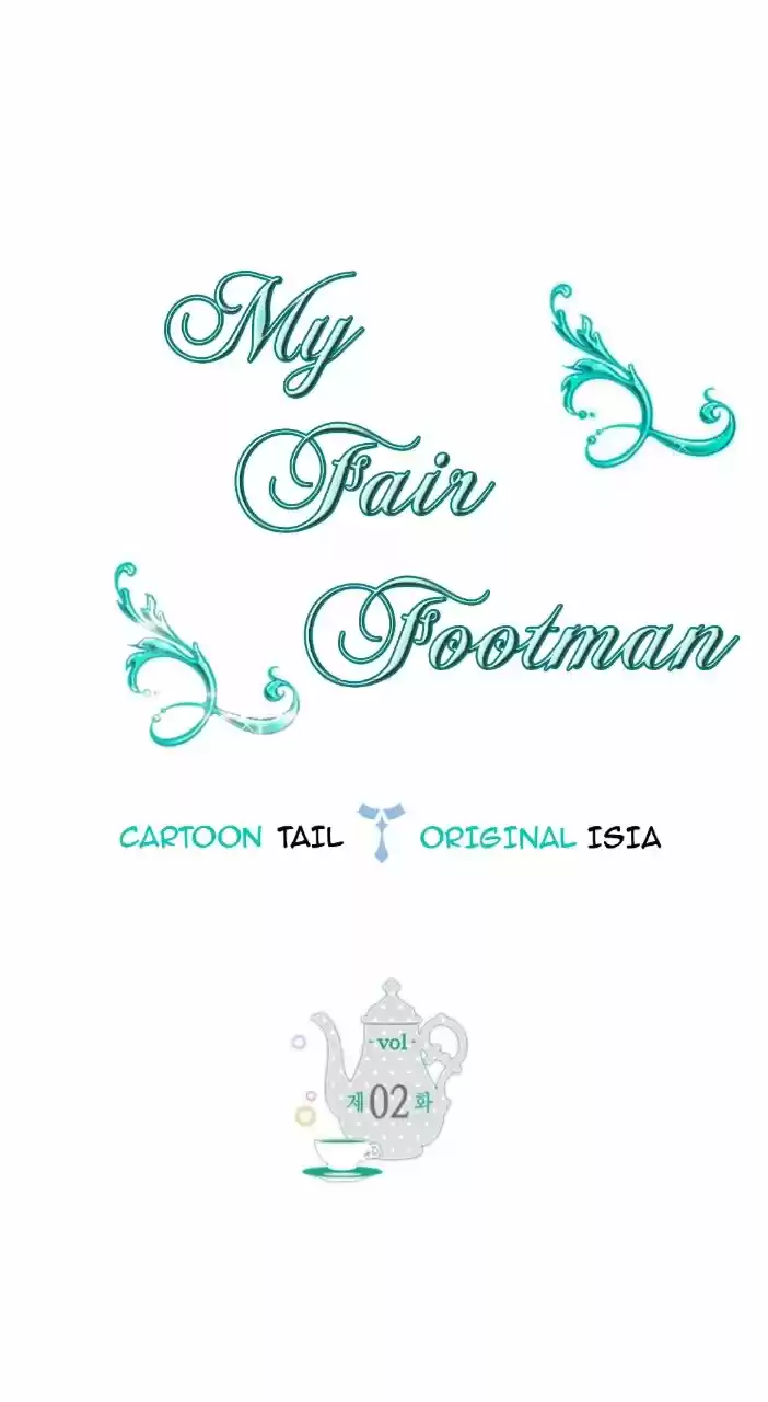 MY FAIR FOOTMAN - Capítulo 2 - Página 7 - LectorTMOo