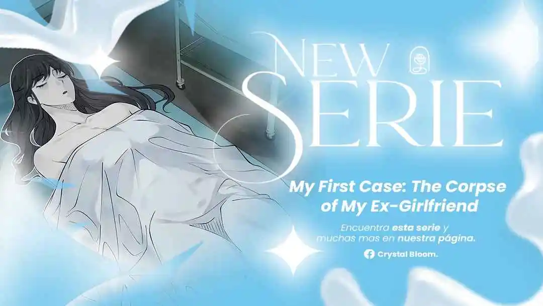 My First Case: The Corpse Of My Ex-Girlfriend - Capítulo 1 - Página 1 - LectorTMOo