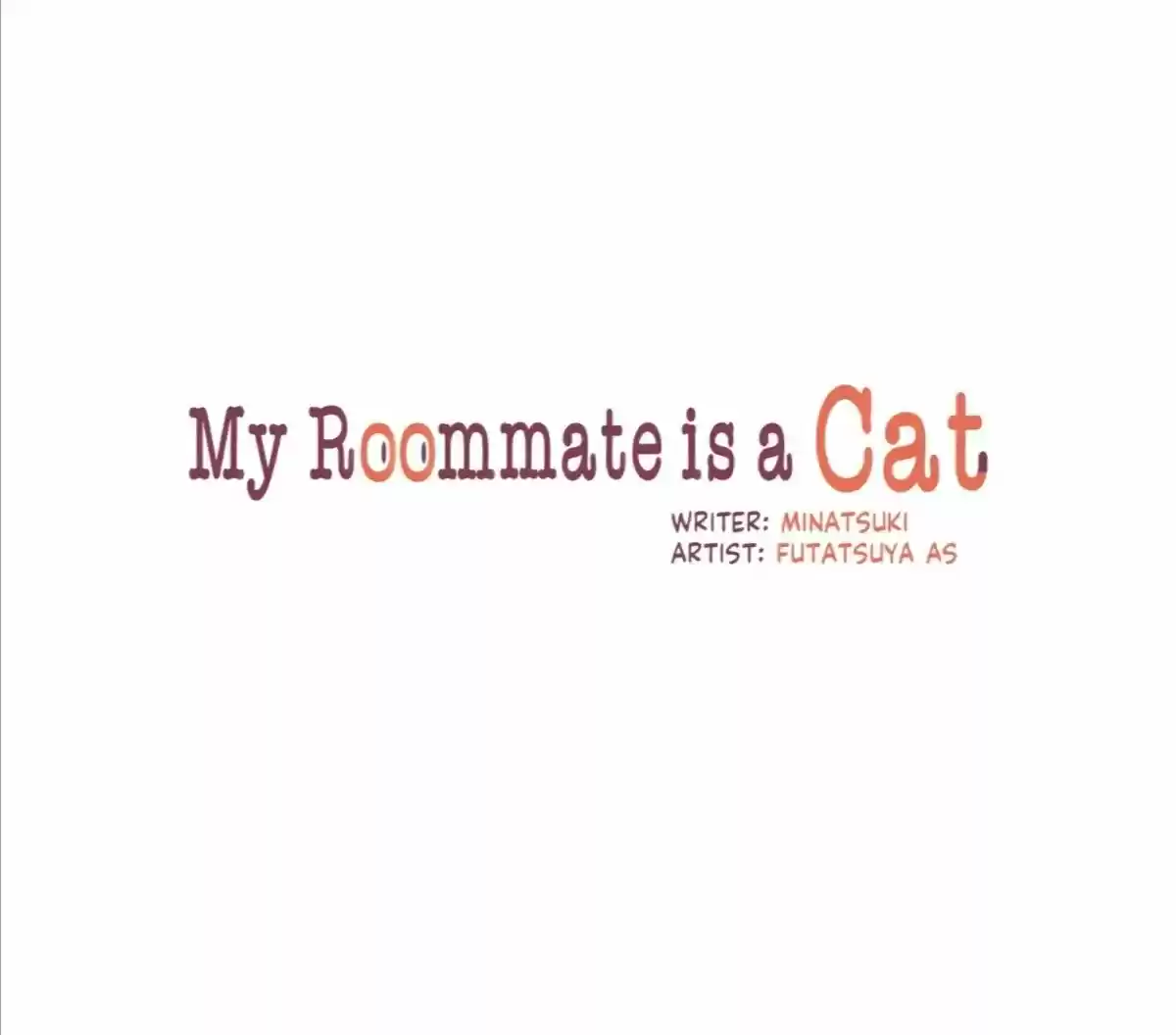 My Roommate Is A Cat - Capítulo 7 - Página 1 - LectorTMOo