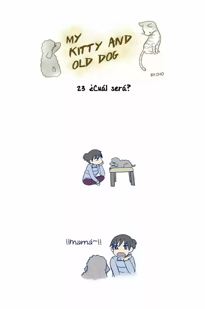 My Young Cat And My Old Dog - Capítulo 23 - Página 1 - LectorTMOo