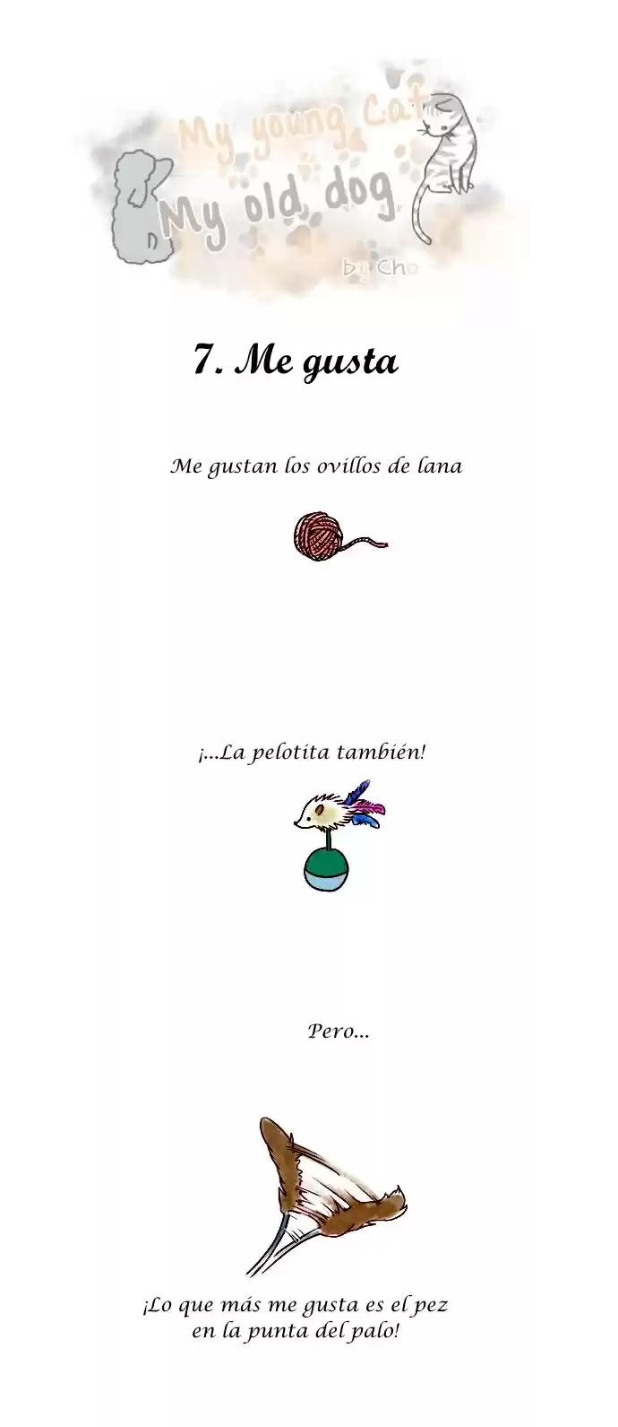 My Young Cat And My Old Dog - Capítulo 7 - Página 2 - LectorTMOo