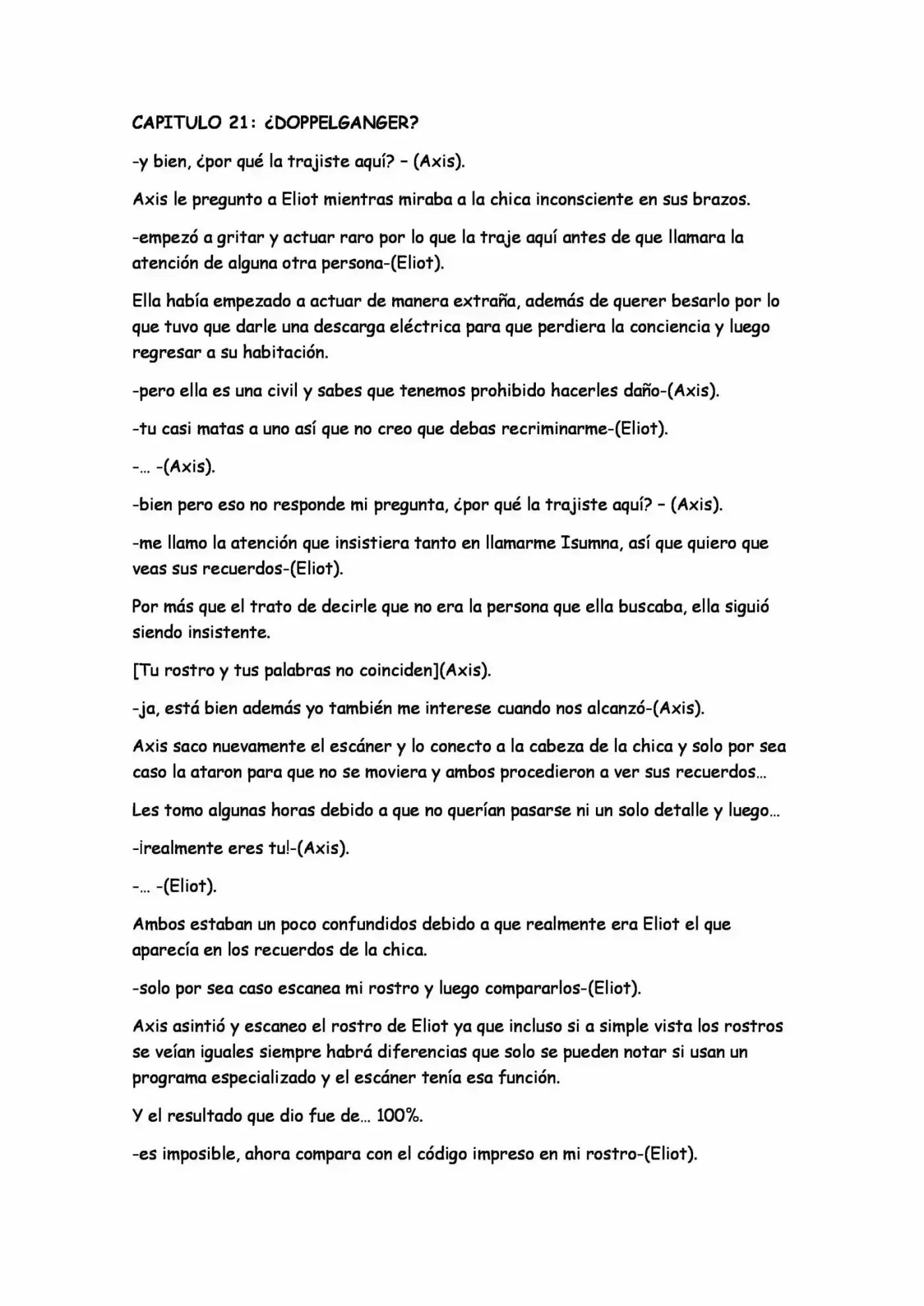 N.O.V.A (NEW WORLD) (Novela) - Capítulo 21 - Página 1 - LectorTMOo