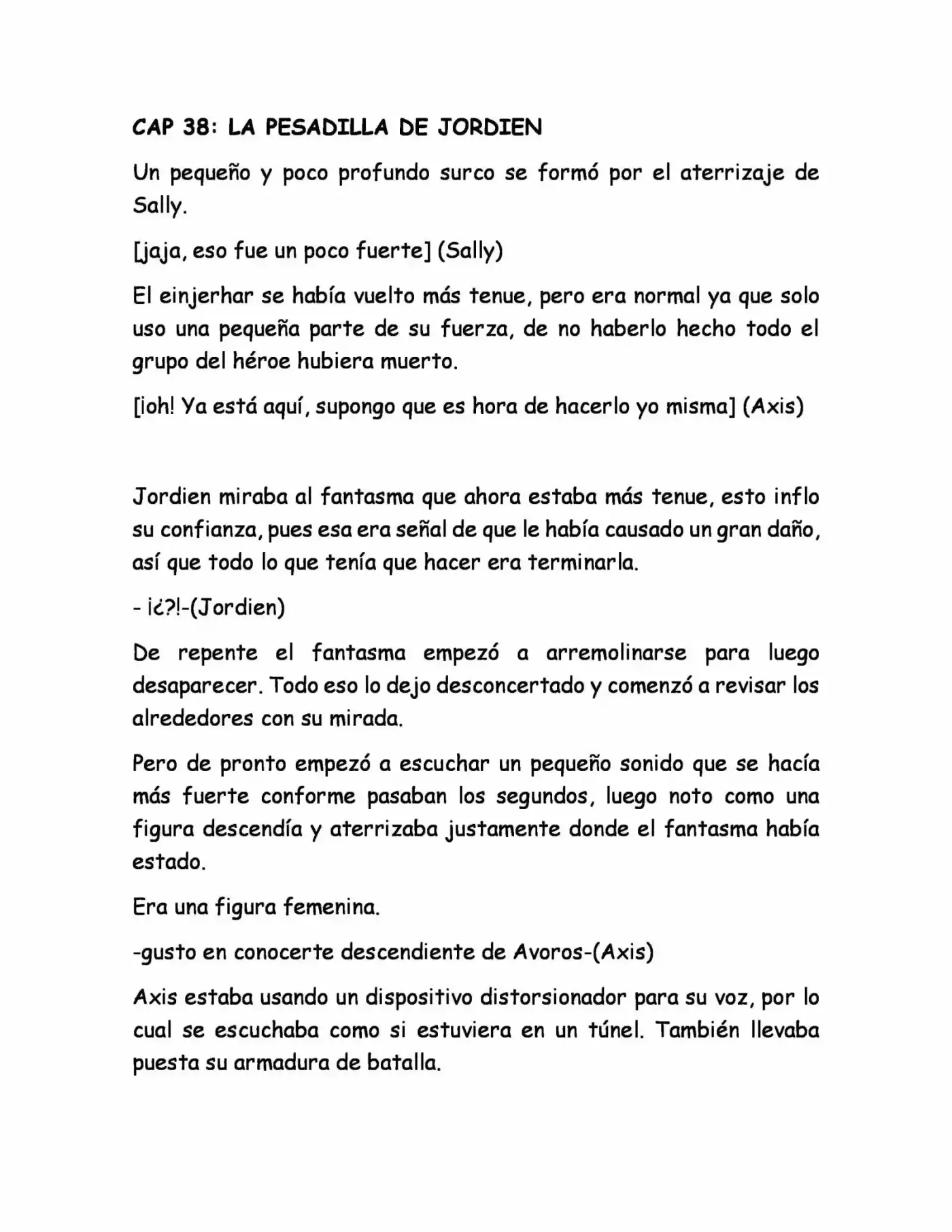N.O.V.A (NEW WORLD) (Novela) - Capítulo 38 - Página 1 - LectorTMOo
