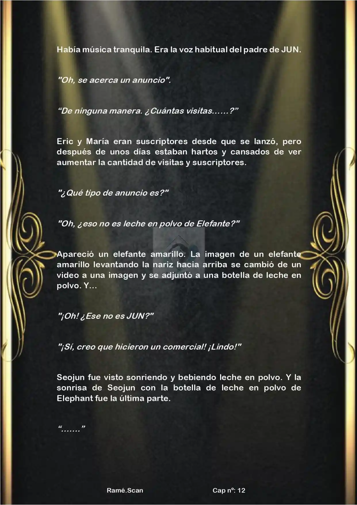 Nací Para Ser Superestrella (Novela) - Capítulo 12 - Página 17 - LectorTMOo