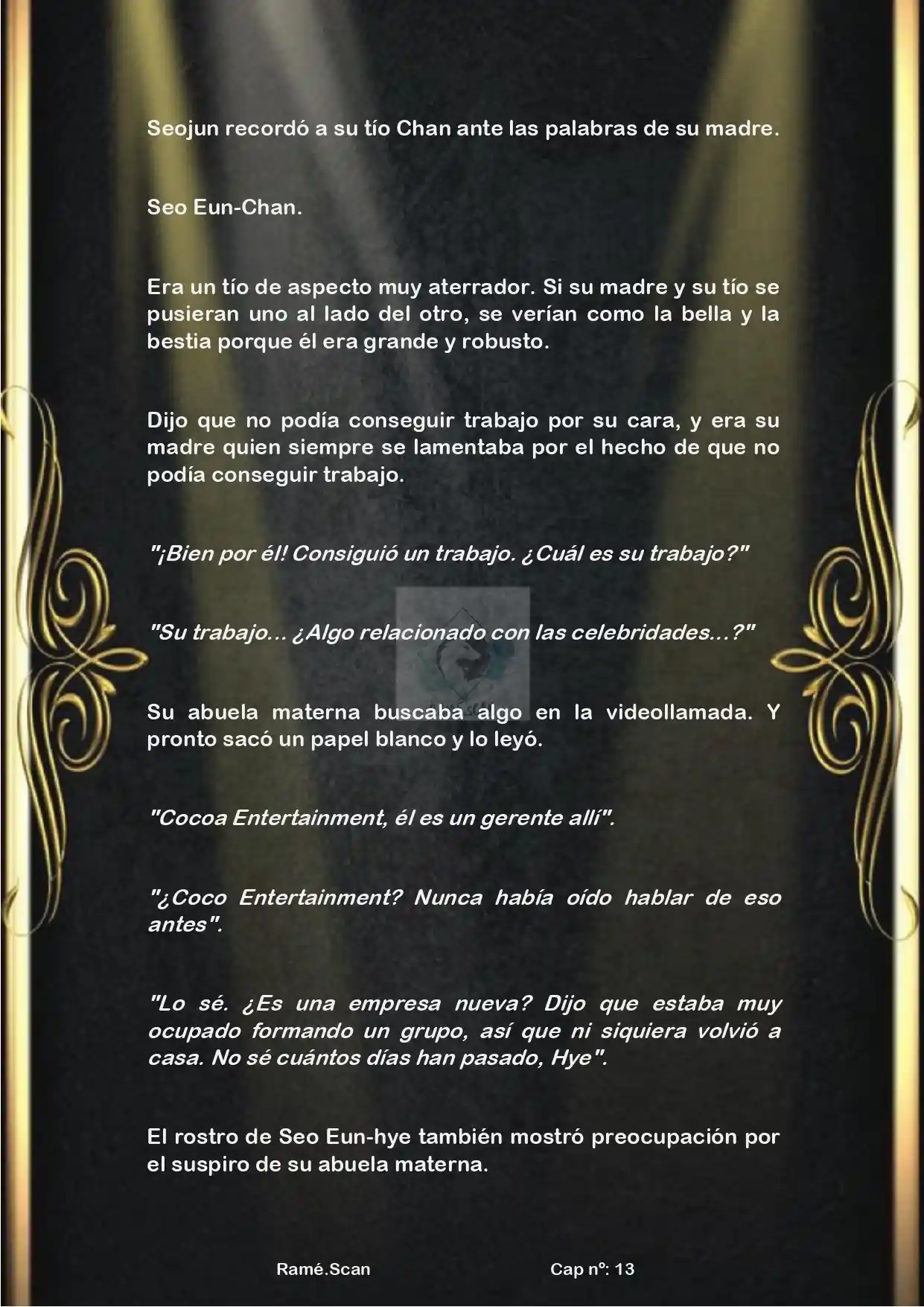 Nací Para Ser Superestrella (Novela) - Capítulo 13 - Página 4 - LectorTMOo