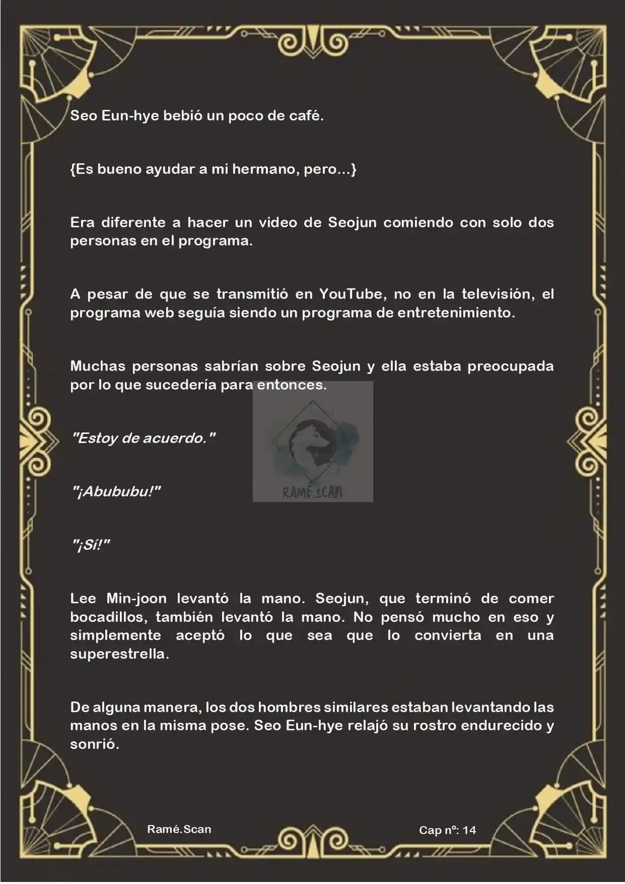 Nací Para Ser Superestrella (Novela) - Capítulo 14 - Página 10 - LectorTMOo