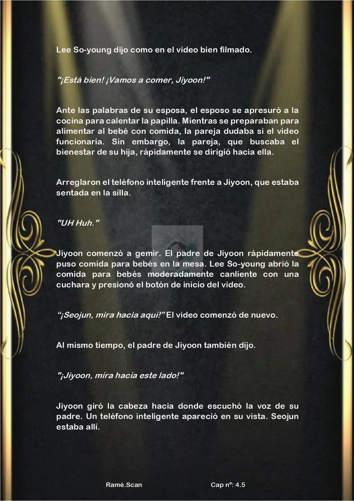 Nací Para Ser Superestrella (Novela) - Capítulo 4.50 - Página 4 - LectorTMOo