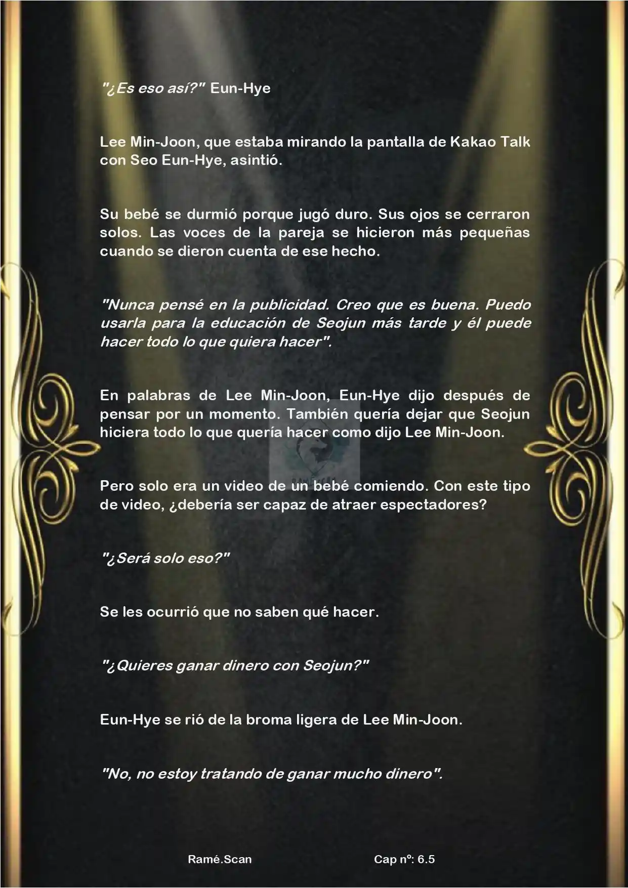 Nací Para Ser Superestrella (Novela) - Capítulo 6.50 - Página 4 - LectorTMOo