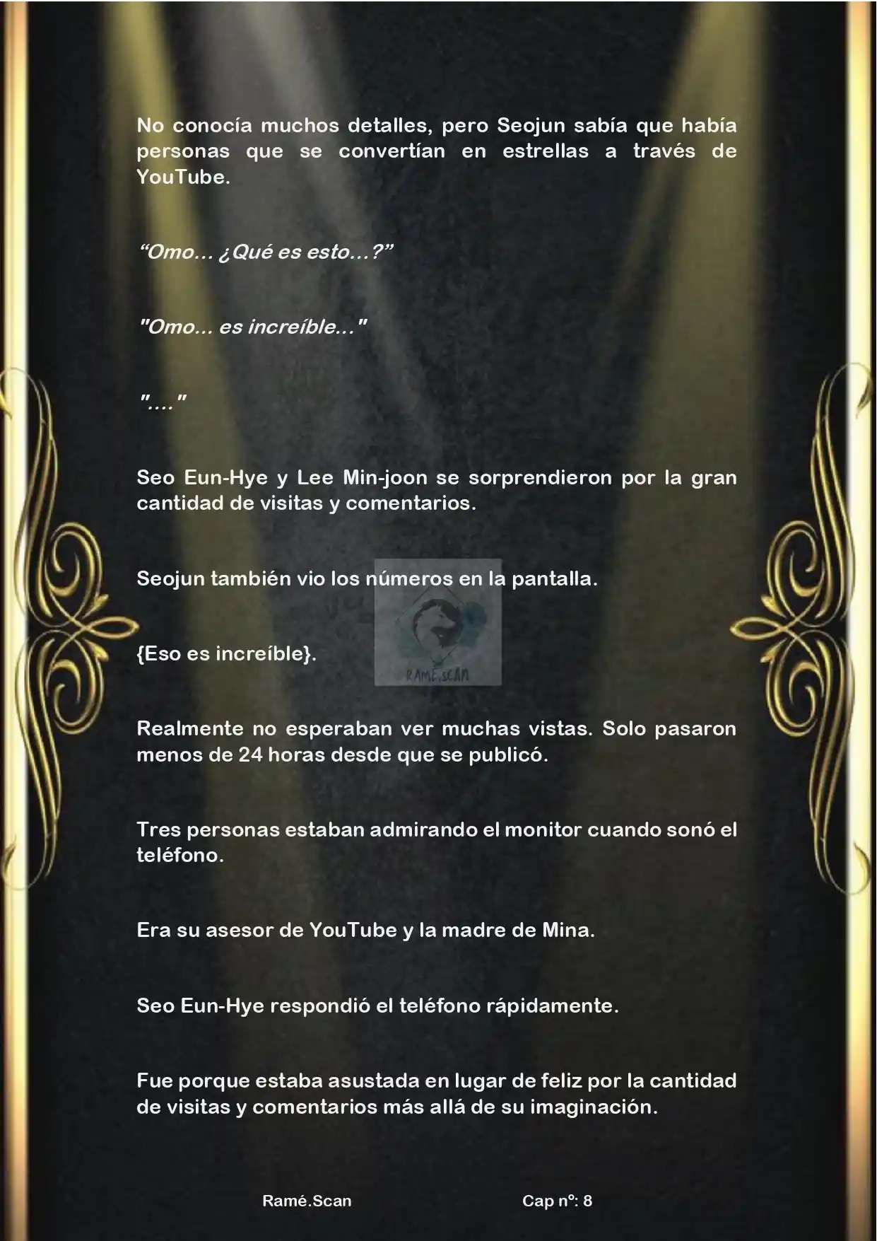 Nací Para Ser Superestrella (Novela) - Capítulo 8 - Página 6 - LectorTMOo