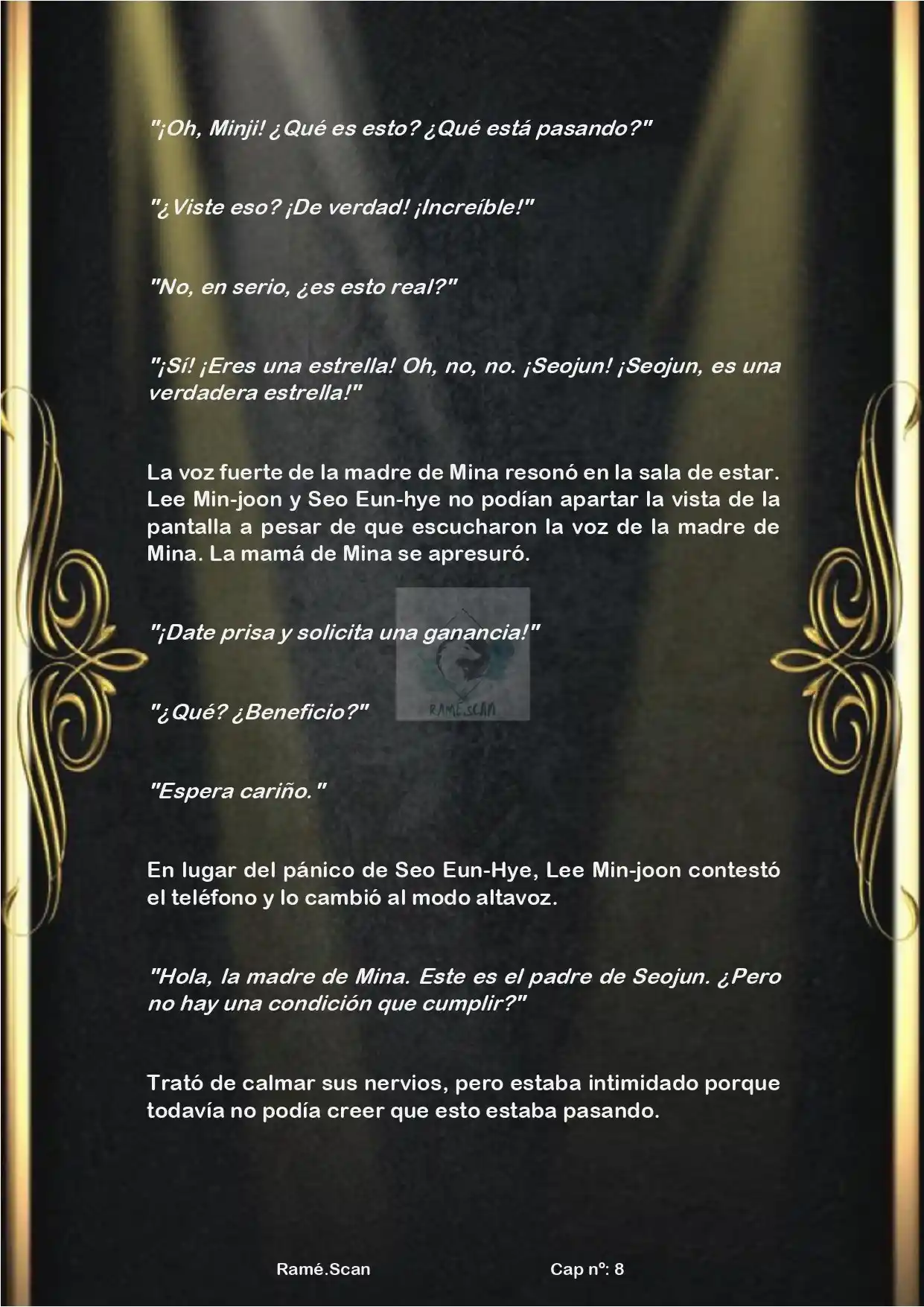 Nací Para Ser Superestrella (Novela) - Capítulo 8 - Página 7 - LectorTMOo