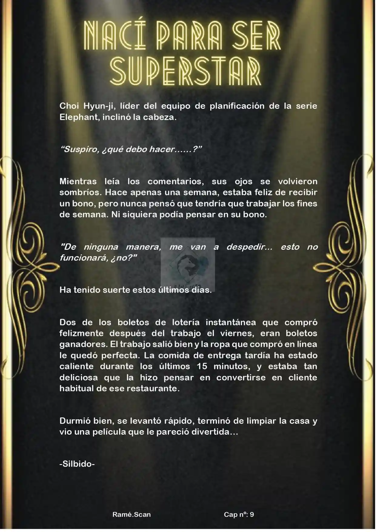 Nací Para Ser Superestrella (Novela) - Capítulo 9 - Página 2 - LectorTMOo