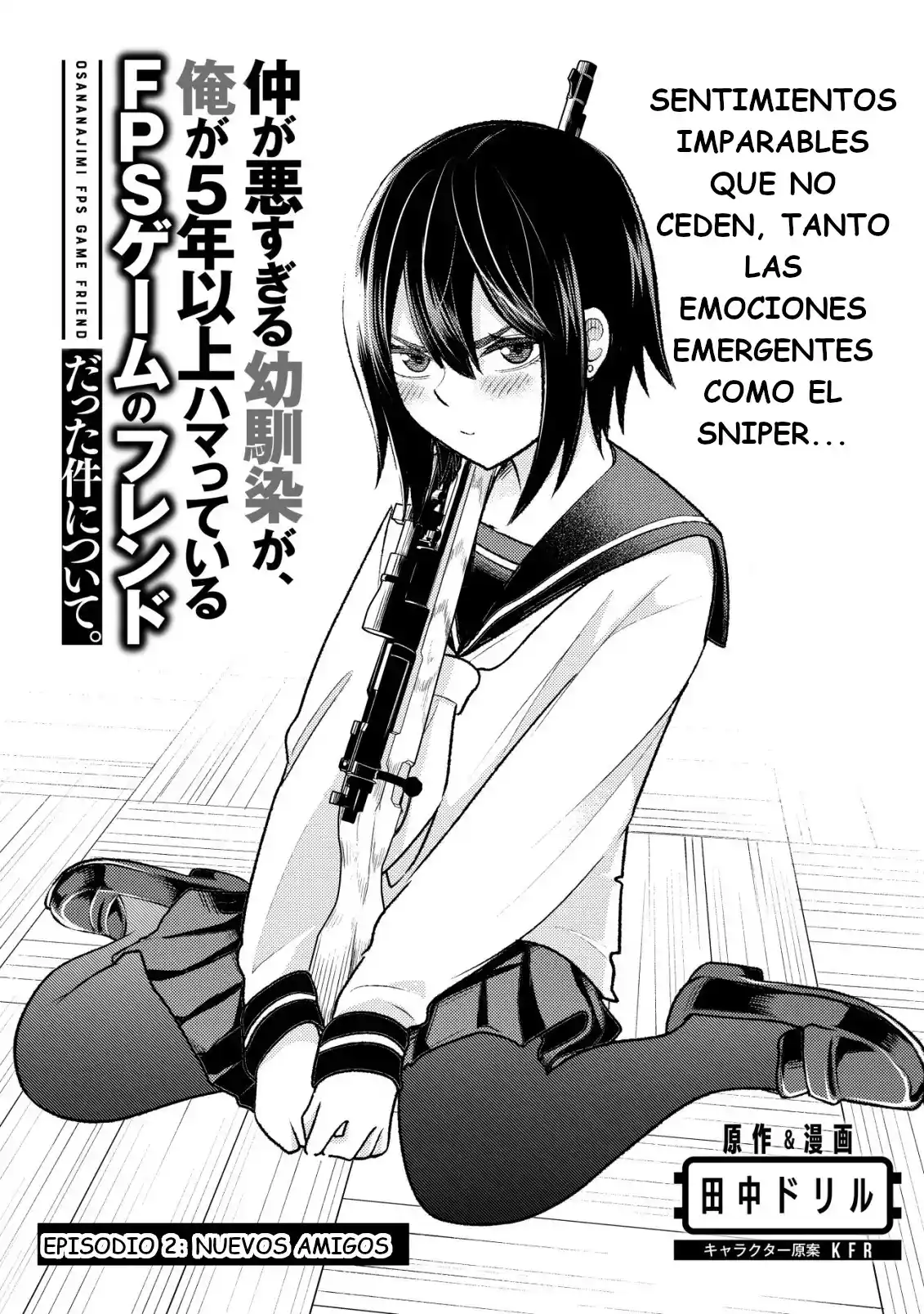 Naka Ga Warusugiru Osananajimi Ga, Ore Ga 5 Nen Ijou Hamatteiru FPS Game No Friend Datta Kenn Nitsuite. - Capítulo 2 - Página 3 - LectorTMOo