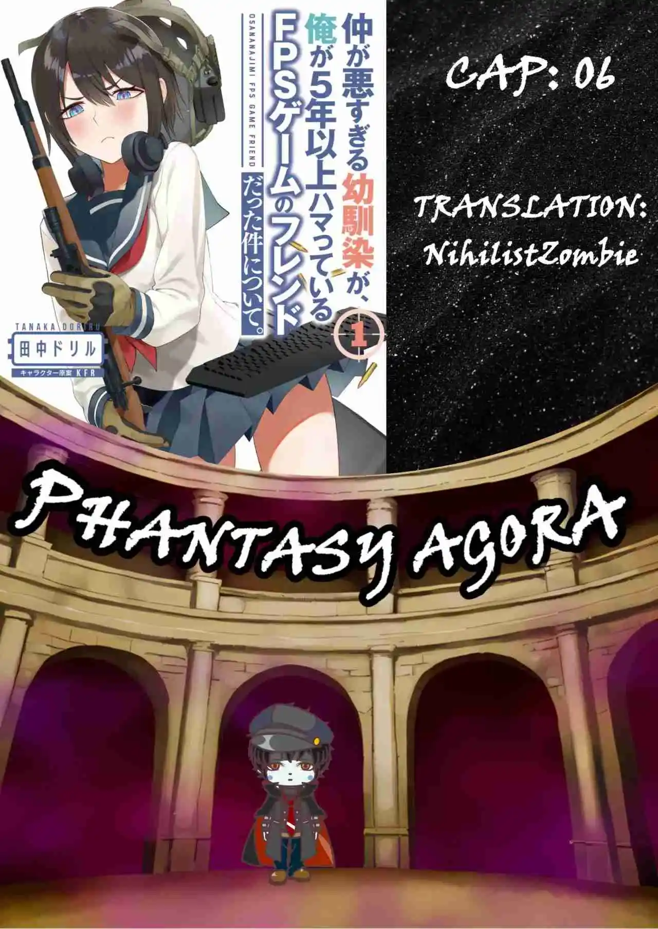 Naka Ga Warusugiru Osananajimi Ga, Ore Ga 5 Nen Ijou Hamatteiru FPS Game No Friend Datta Kenn Nitsuite. - Capítulo 6 - Página 1 - LectorTMOo