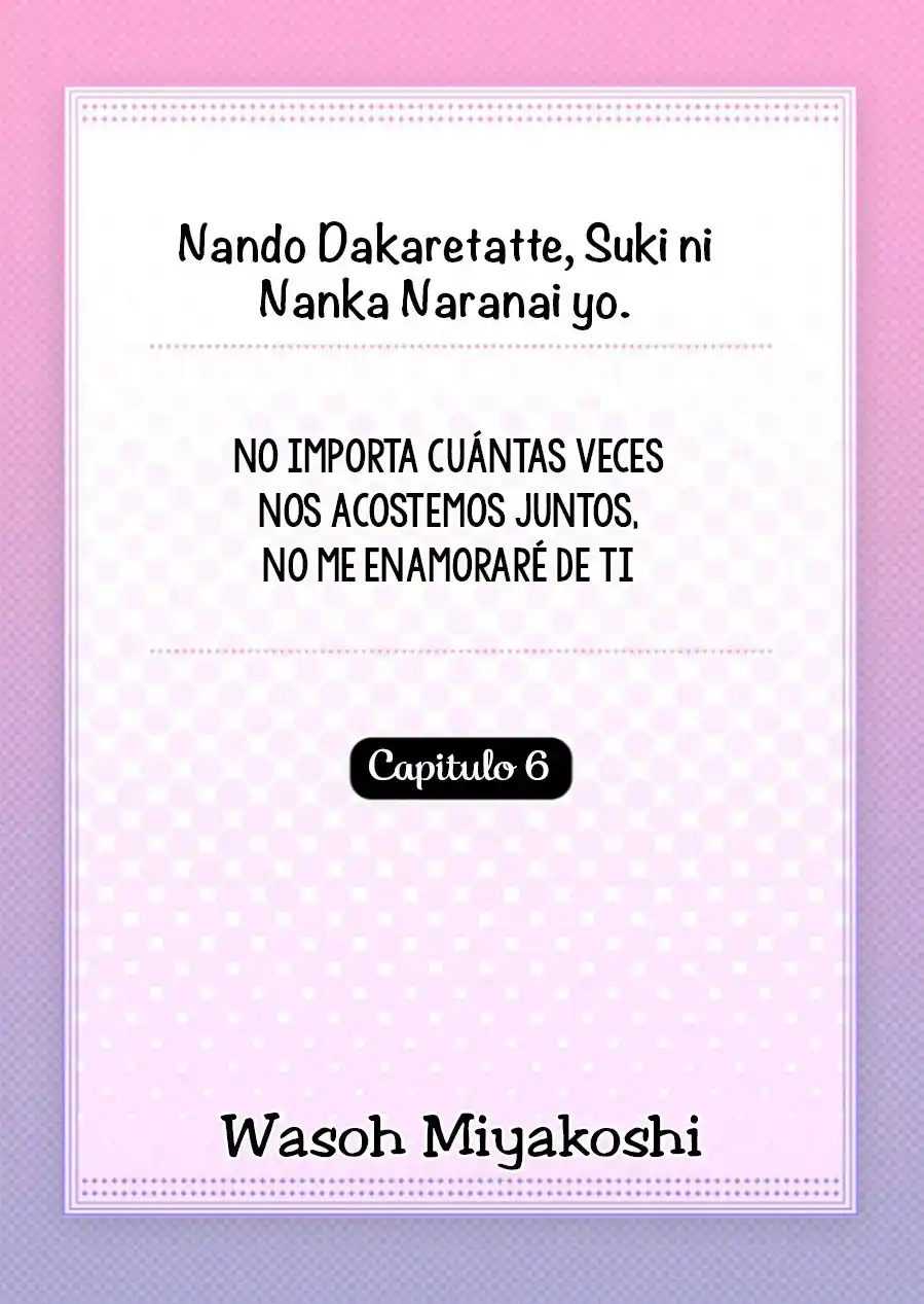 Nando Dakaretatte, Suki Ni Nanka Naranai Yo. - Capítulo 6 - Página 4 - LectorTMOo