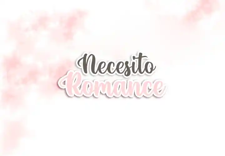NECESITO ROMANCE - Capítulo 12 - Página 8 - LectorTMOo