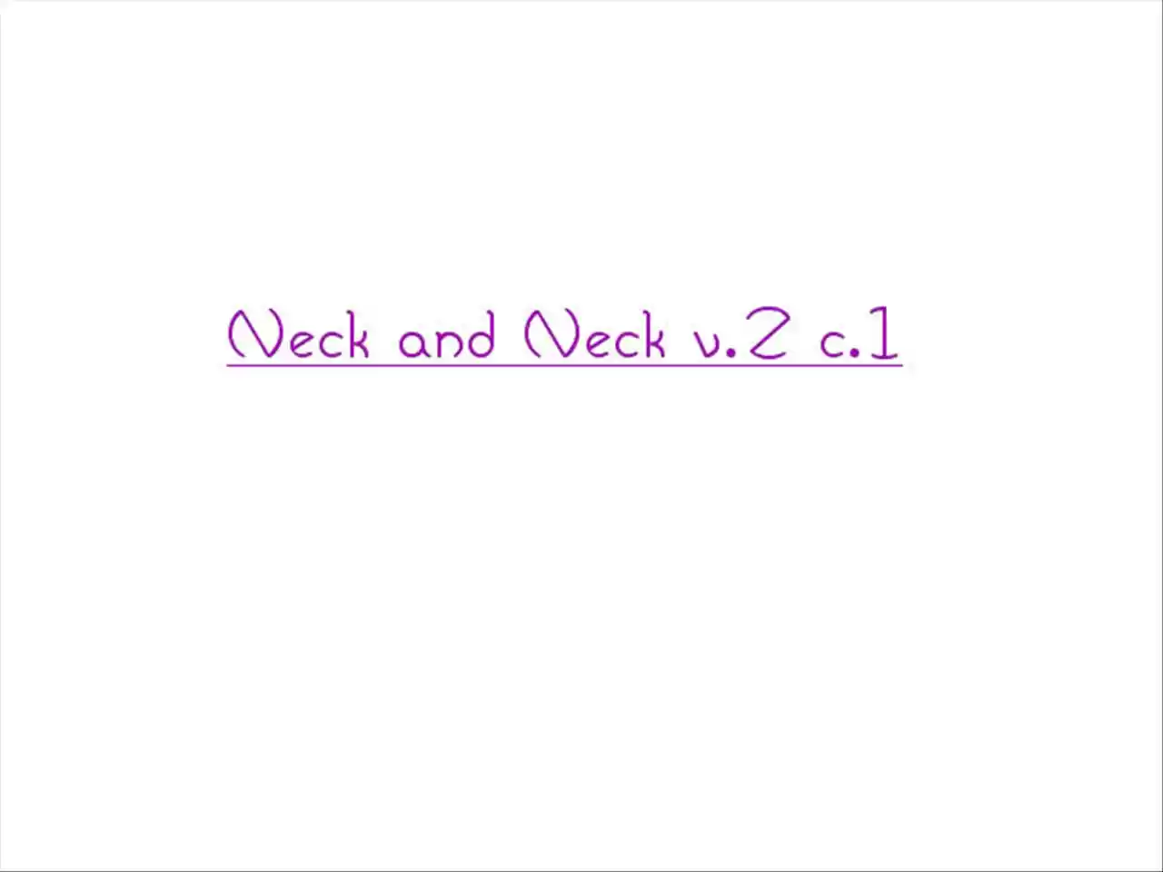 Neck And Neck - Capítulo 6 - Página 2 - LectorTMOo