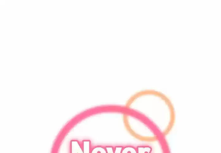 Never Too Late - Capítulo 103 - Página 2 - LectorTMOo