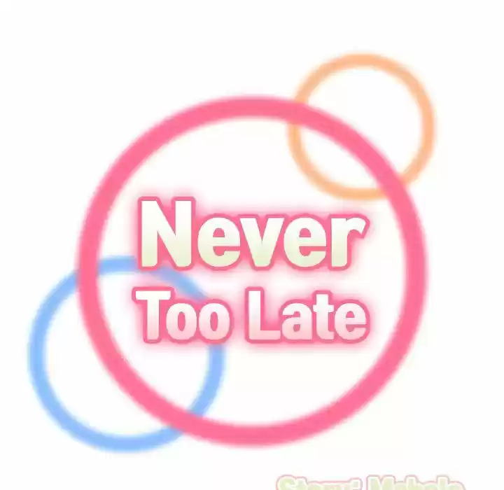 Never Too Late - Capítulo 13 - Página 25 - LectorTMOo