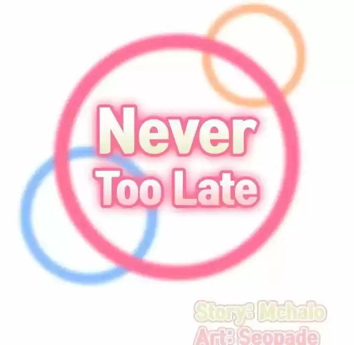 Never Too Late - Capítulo 14 - Página 19 - LectorTMOo