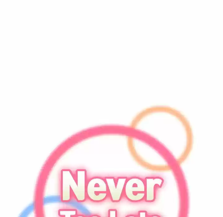 Never Too Late - Capítulo 15 - Página 20 - LectorTMOo