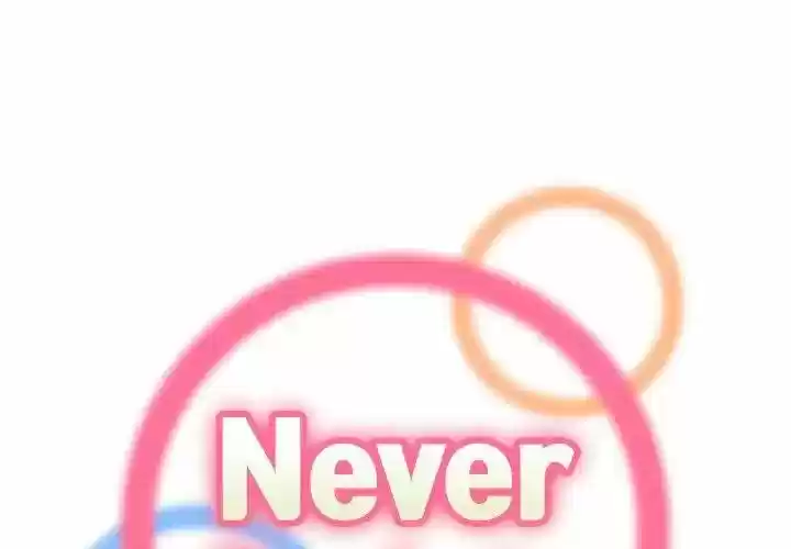 Never Too Late - Capítulo 18 - Página 2 - LectorTMOo