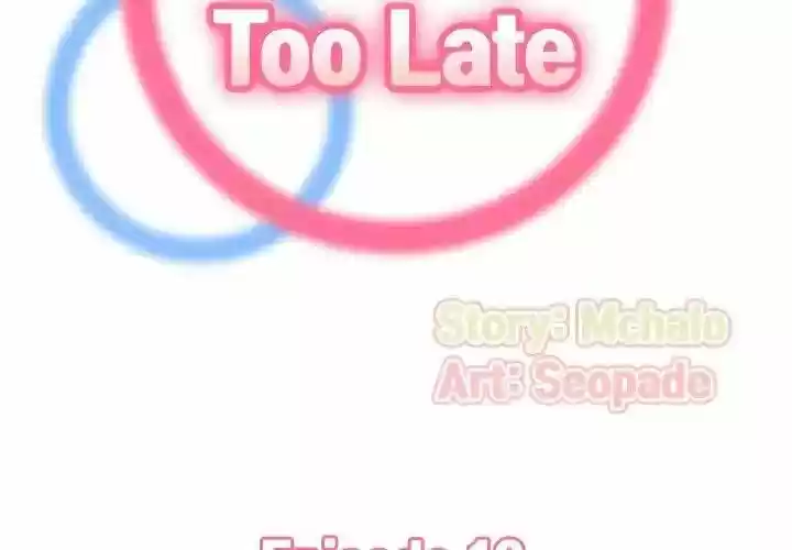 Never Too Late - Capítulo 18 - Página 3 - LectorTMOo