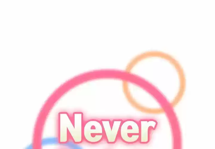 Never Too Late - Capítulo 21 - Página 2 - LectorTMOo