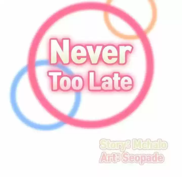 Never Too Late - Capítulo 23 - Página 24 - LectorTMOo