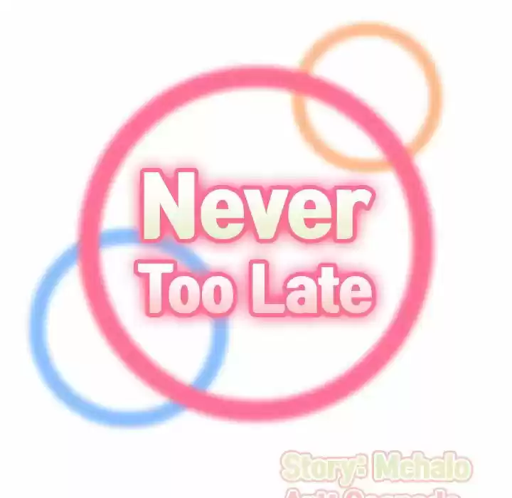 Never Too Late - Capítulo 30 - Página 23 - LectorTMOo