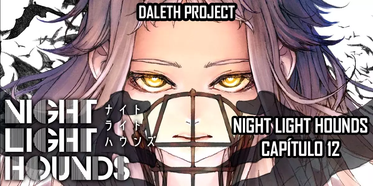 Night Light Hounds - Capítulo 12 - Página 1 - LectorTMOo