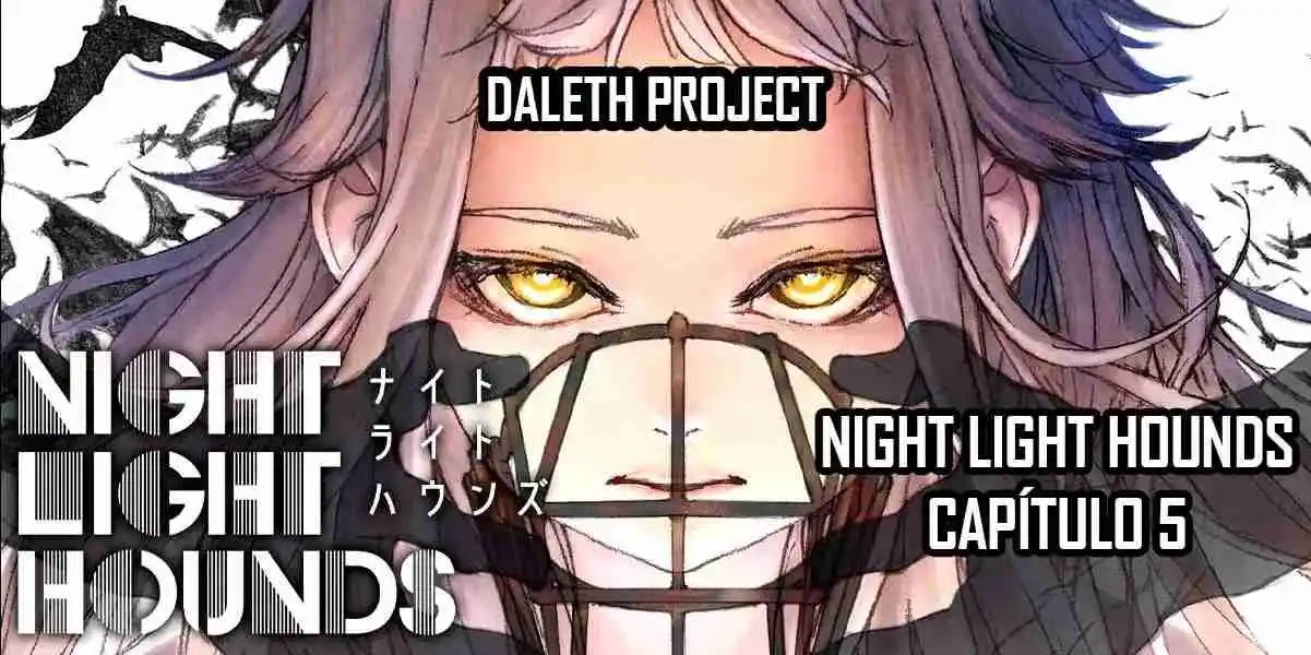 Night Light Hounds - Capítulo 5 - Página 1 - LectorTMOo