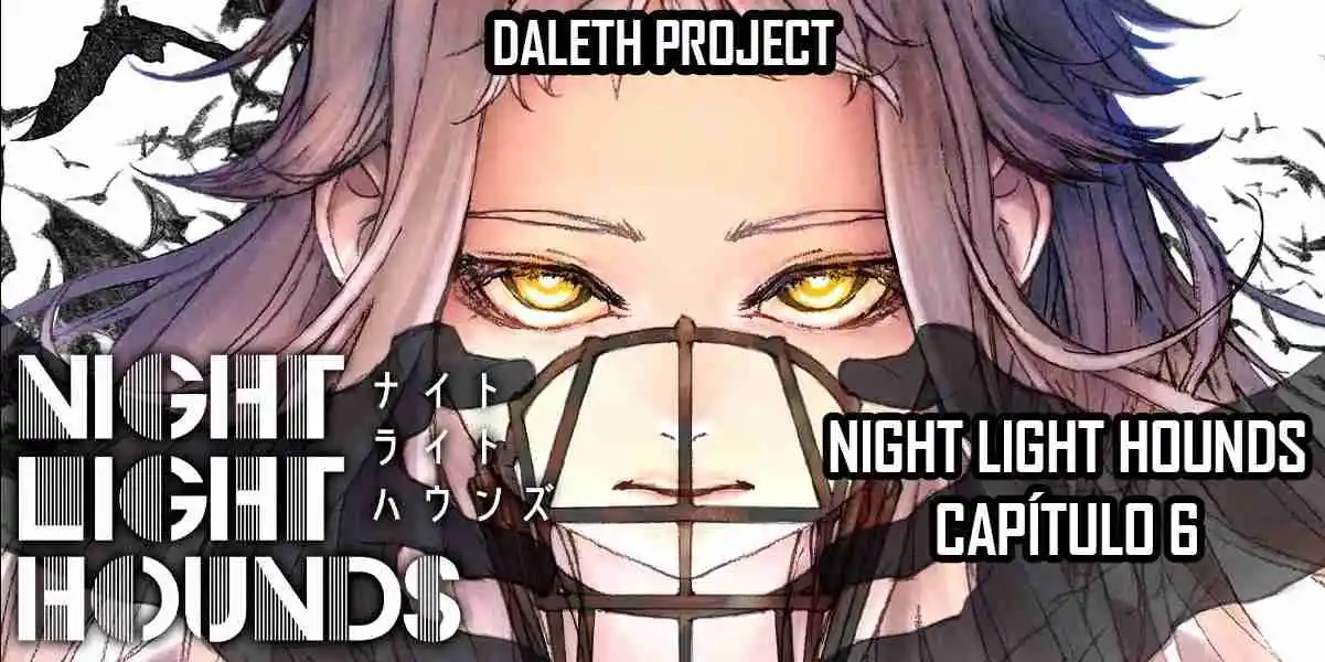 Night Light Hounds - Capítulo 6 - Página 1 - LectorTMOo