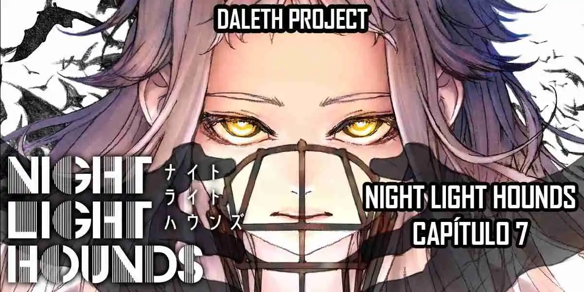 Night Light Hounds - Capítulo 7 - Página 1 - LectorTMOo