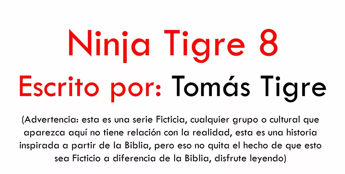 Ninja Tigre 8 (Novela) (Novela) - Capítulo 17 - Página 1 - LectorTMOo