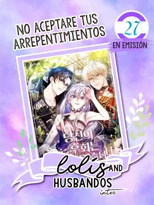 No Aceptare Tus Arrepentimietnos - Capítulo 27 - Página 1 - LectorTMOo
