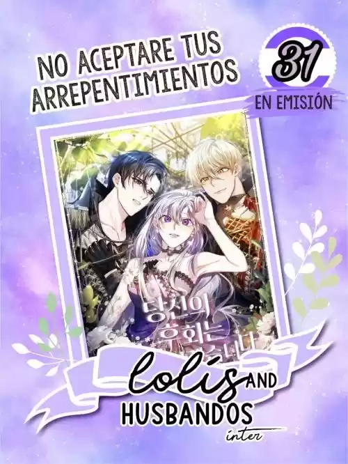 No Aceptare Tus Arrepentimietnos - Capítulo 31 - Página 1 - LectorTMOo