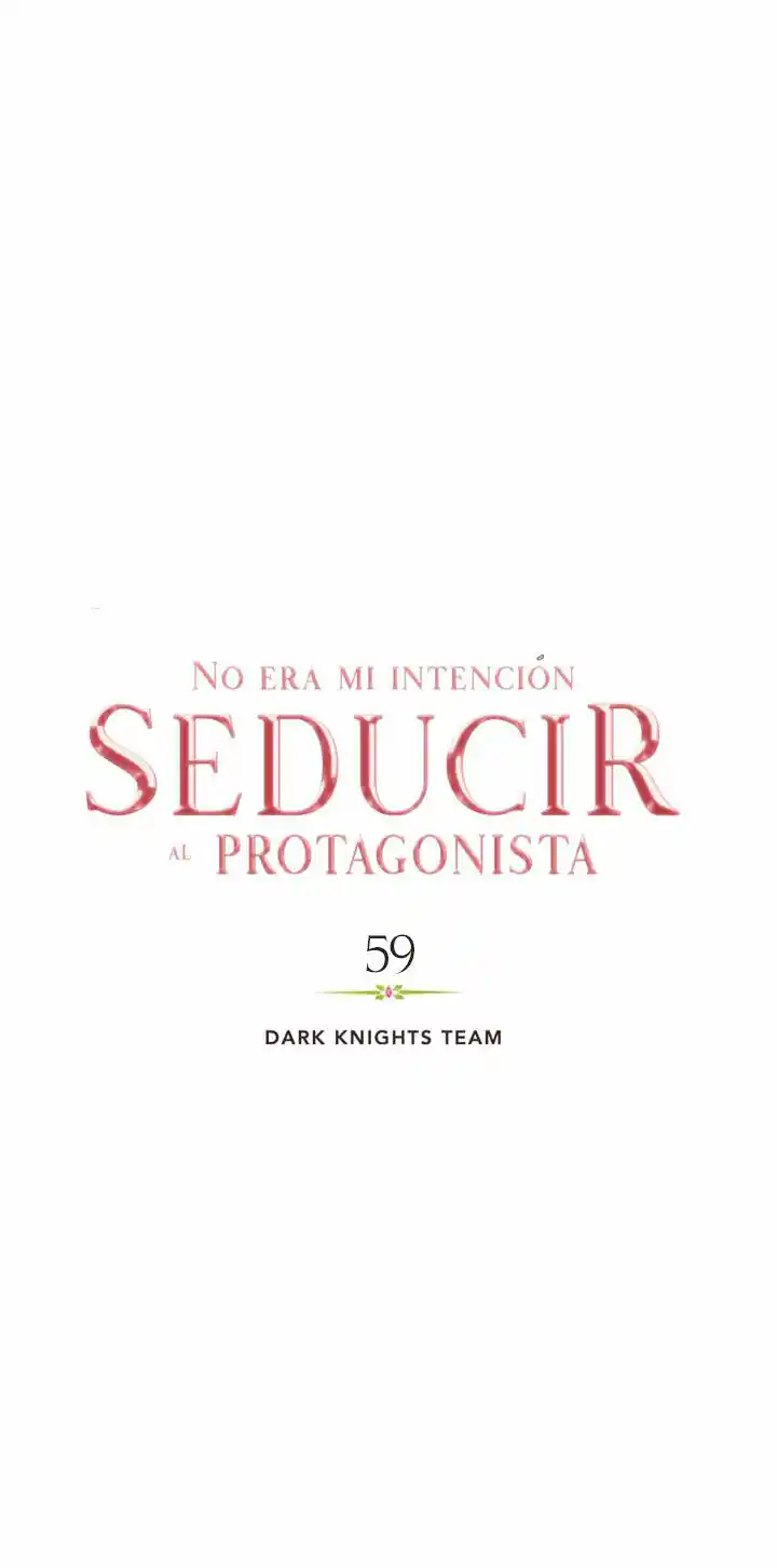 No Era Mi Intención Seducir Al Protagonista Masculino - Capítulo 59 - Página 21 - LectorTMOo